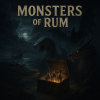 Monsters of Rum